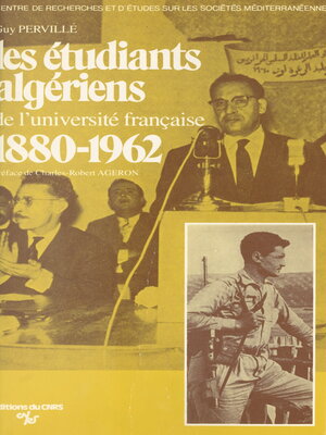 cover image of Les étudiants algériens de l'université française